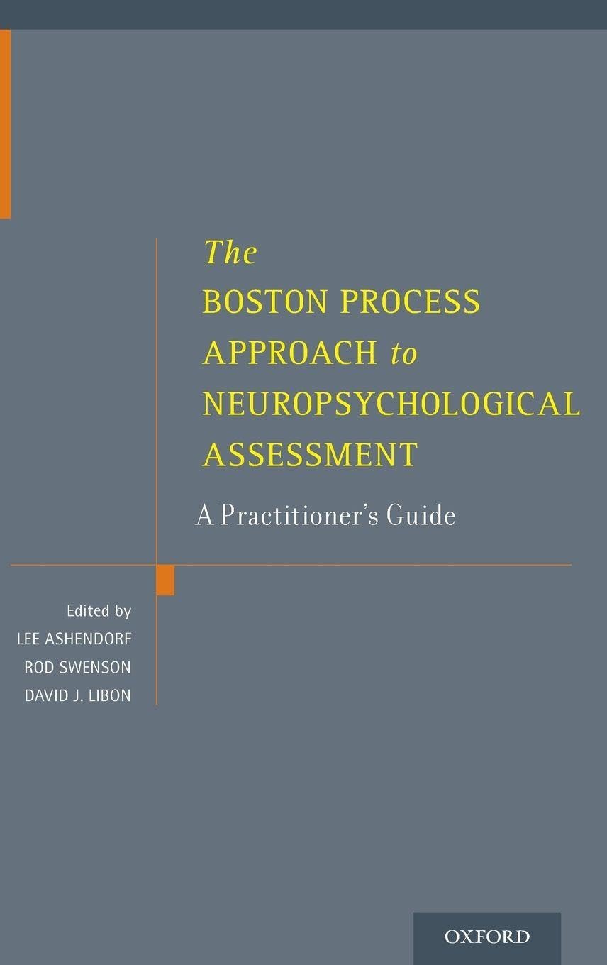 Libro: The Boston Process Approach to Neuropsychological Assessment: A Practitioner's Guide