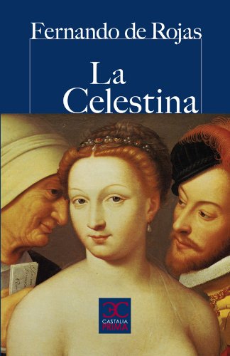 Libro: Celestina, La (Castalia Prima) (Spanish Edition)
