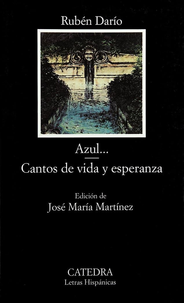 Libro: Azul...; Cantos de vida y esperanza (Letras Hispanicas / Hispanic Writings) (Spanish Edition)