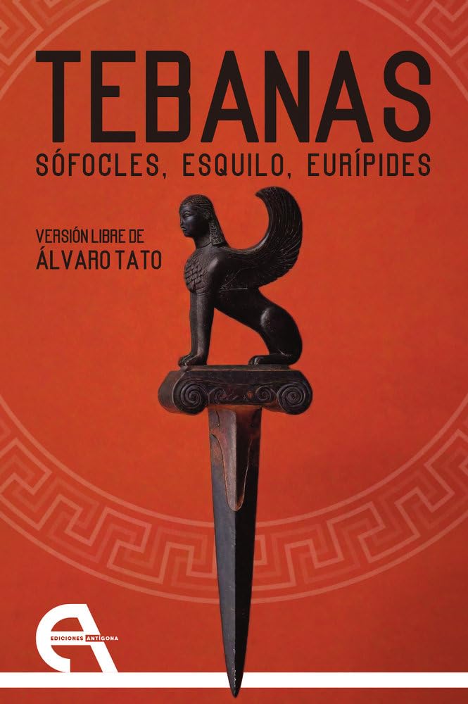 Libro: Tebanas: Sófocles, Esquilo, Eurípides