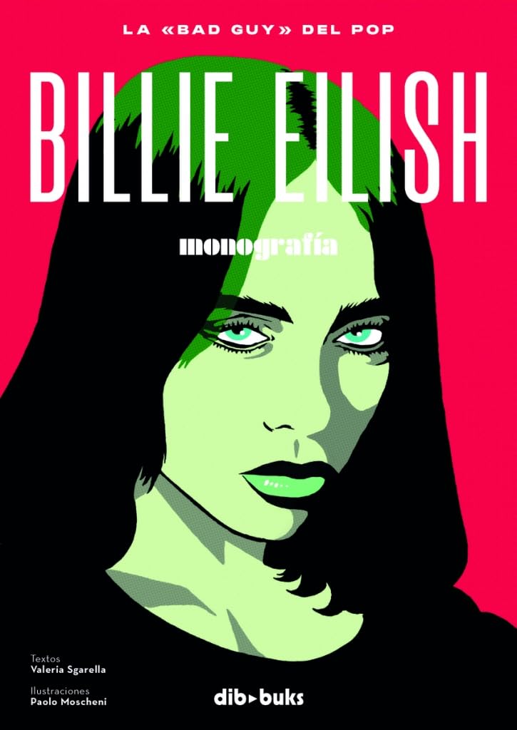 Libro: Billie Eilish: La bad guy del pop