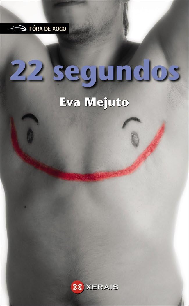 Libro: 22 segundos (INFANTIL E XUVENIL - FÓRA DE XOGO)
