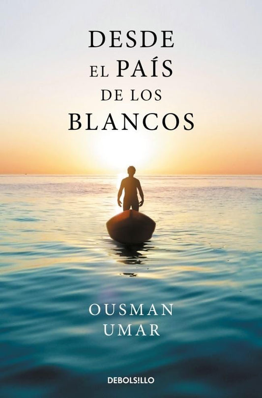 Desde el país de los blancos (Best Seller)