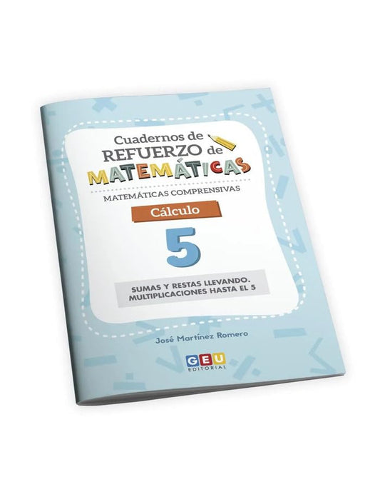 Cuaderno de refuerzo de matemáticas. Matemáticas comprensivas. Cálculo 5
