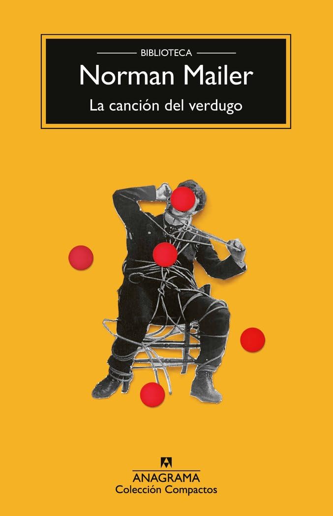 Libro: La canción del verdugo (Spanish Edition)