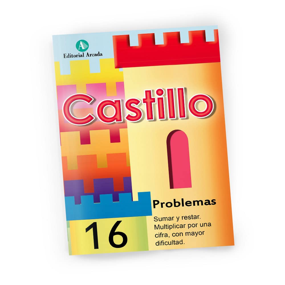 Libro: Castillo Problemas nº16 - Sumar y restar. Multiplicar por una cifra con mayor dificultad. (C.MATEMATICAS PRIMARIA)