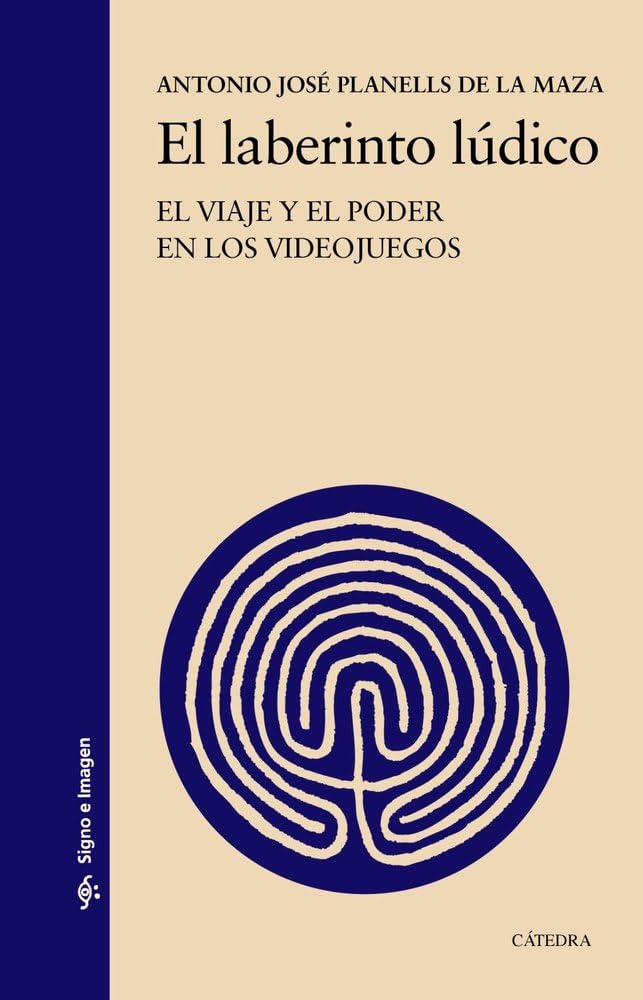 Libro: El laberinto lúdico: El viaje y el poder en los videojuegos