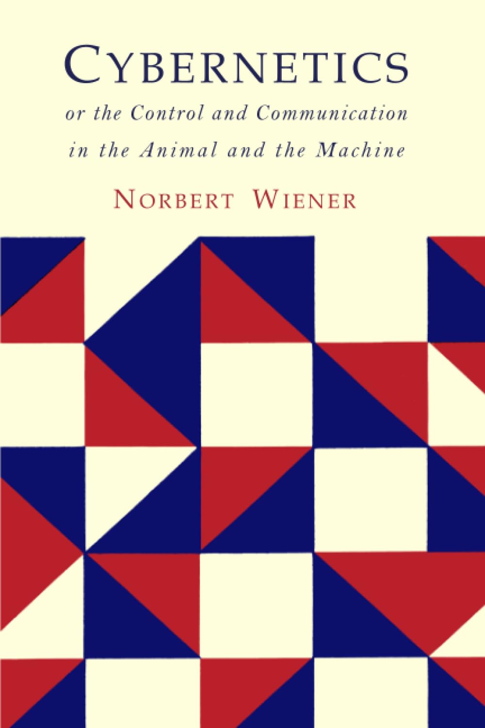 Libro: Cybernetics: Second Edition: Or the Control and Communication in the Animal and the Machine