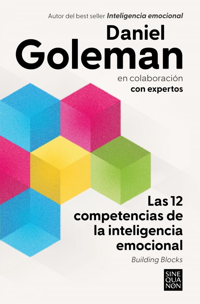Libro: Las 12 competencias de la inteligencia emocional: Building Blocks (Sine Qua Non)