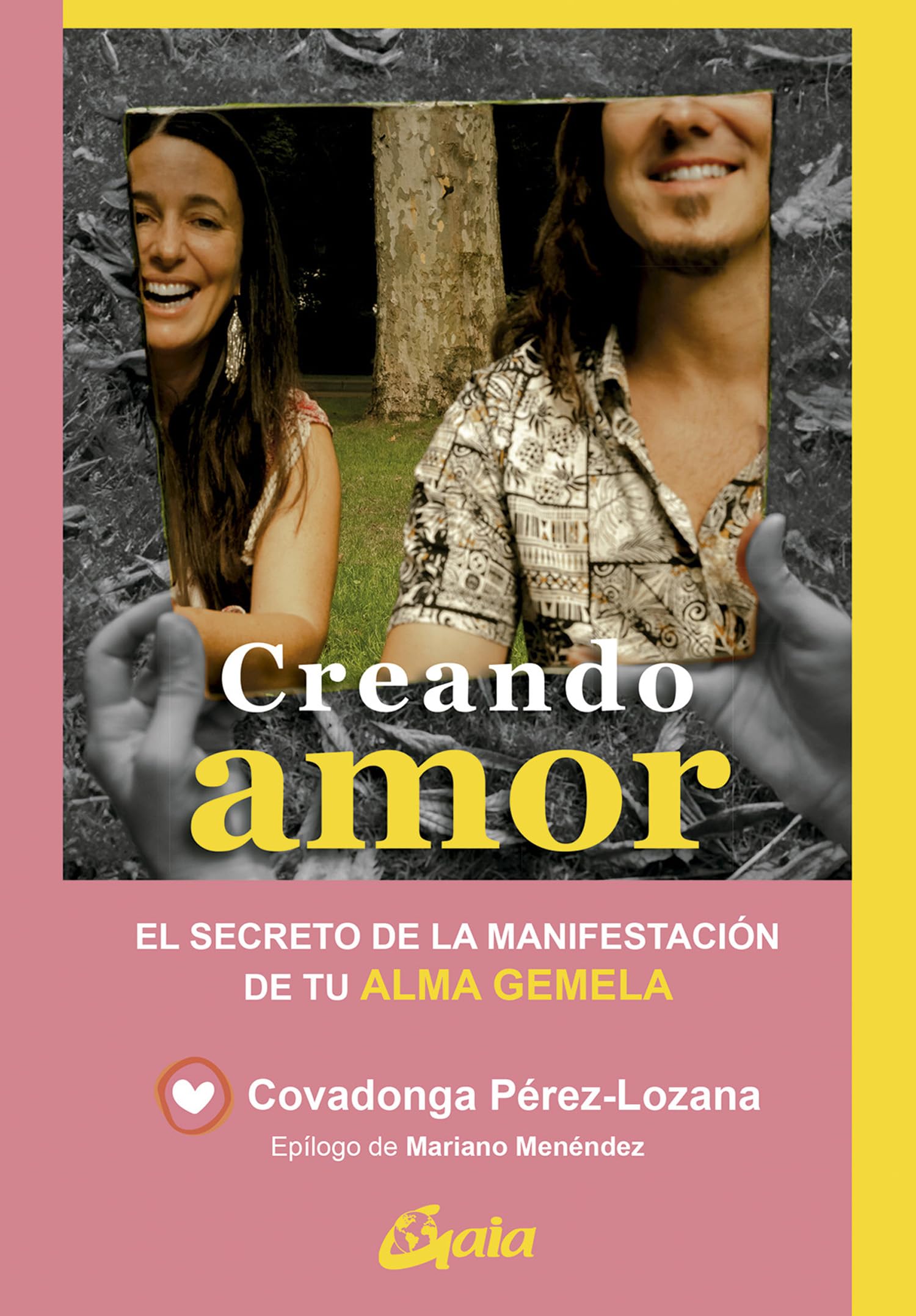 Libro: Creando amor: El secreto de la manifestación de tu alma gemela. (Psicoemoción)