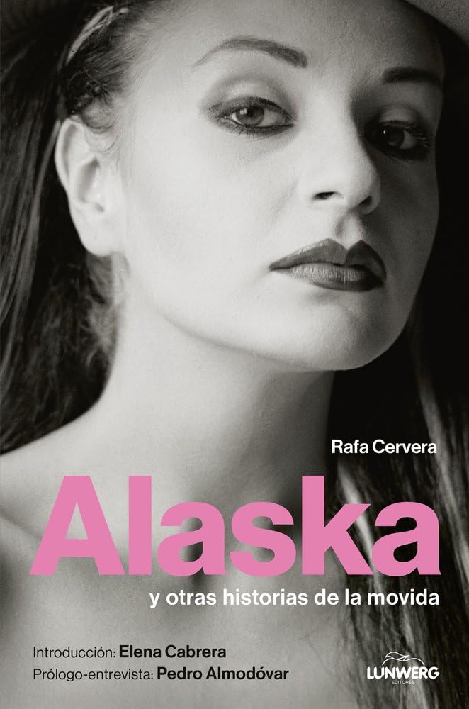 Libro: Alaska: y otras historias de la movida