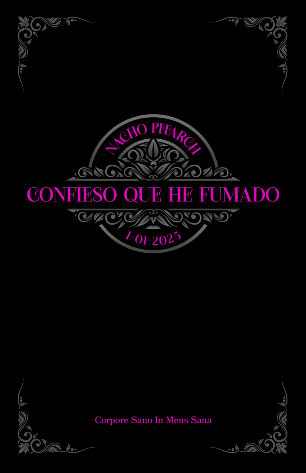 Libro: CONFIESO QUE HE FUMADO (Spanish Edition)