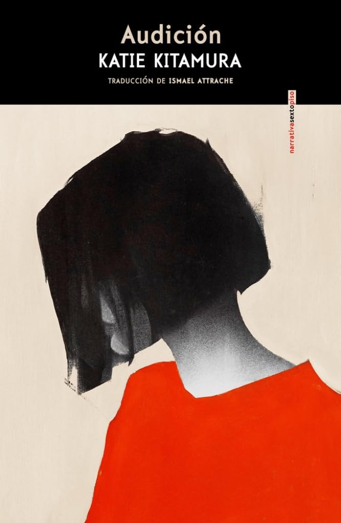 Libro: Audición (NARRATIVA SEXTO PISO)
