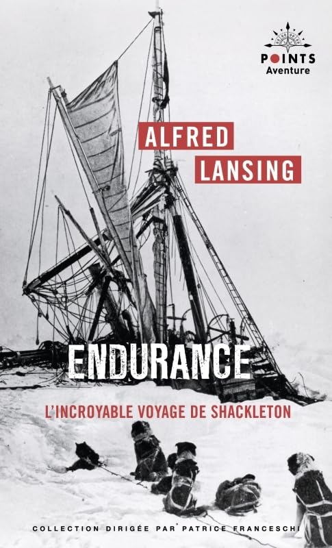Libro: Endurance. L'Incroyable voyage de Shackleton