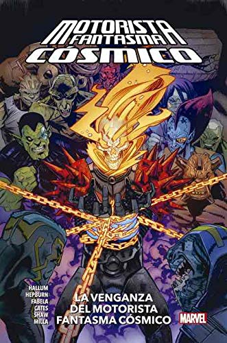 Libro: 100 % marvel hc. la venganza del motorista fantasma cósmico
