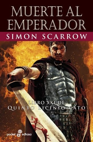 Muerte al emperador (XXI) (Narrativas Históricas)