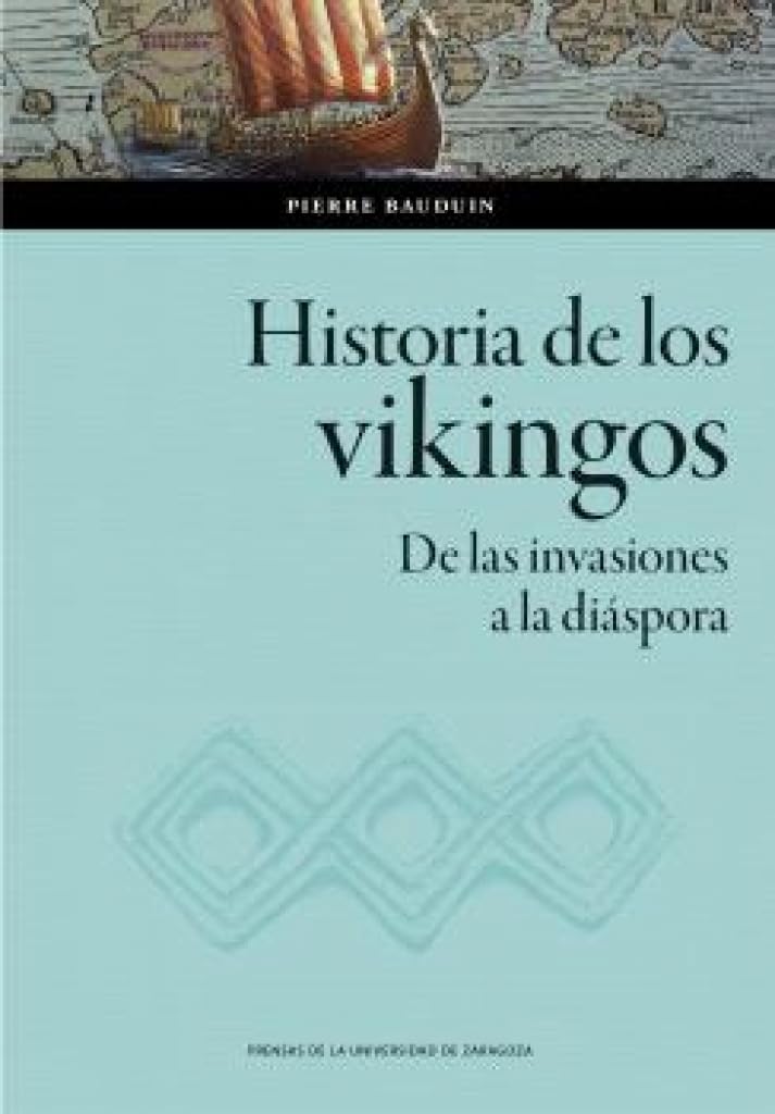 Libro: Historia de los vikingos. De las invasiones a la diáspora: 189 (Ciencias Sociales)