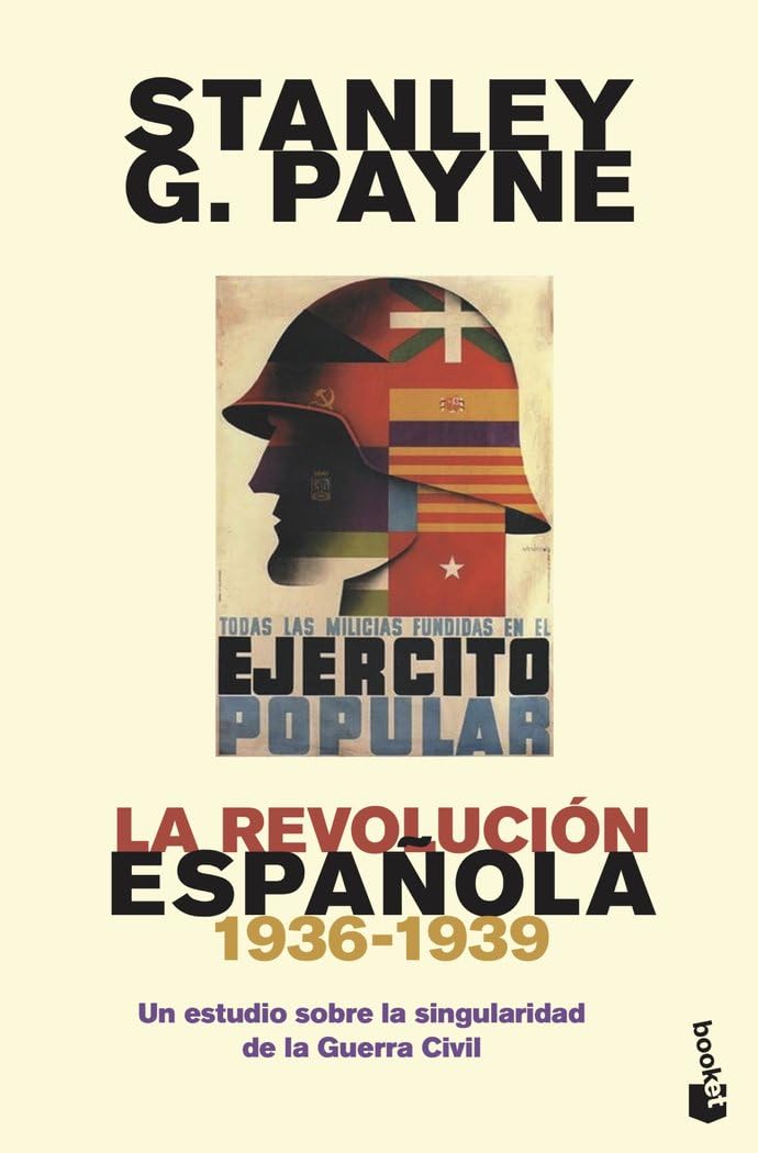 Libro: La revolución española (1936-1939): Un estudio sobre la singularidad de la Guerra Civil