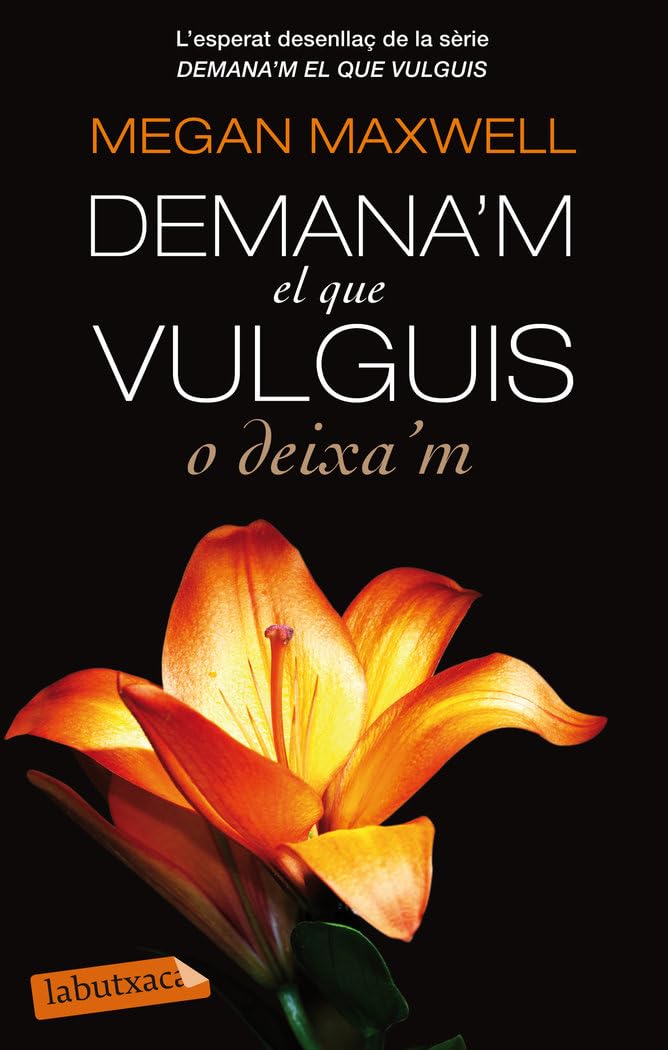 Libro: Demana'm El Que Vulguis O Deixa'm: 3 (LABUTXACA)