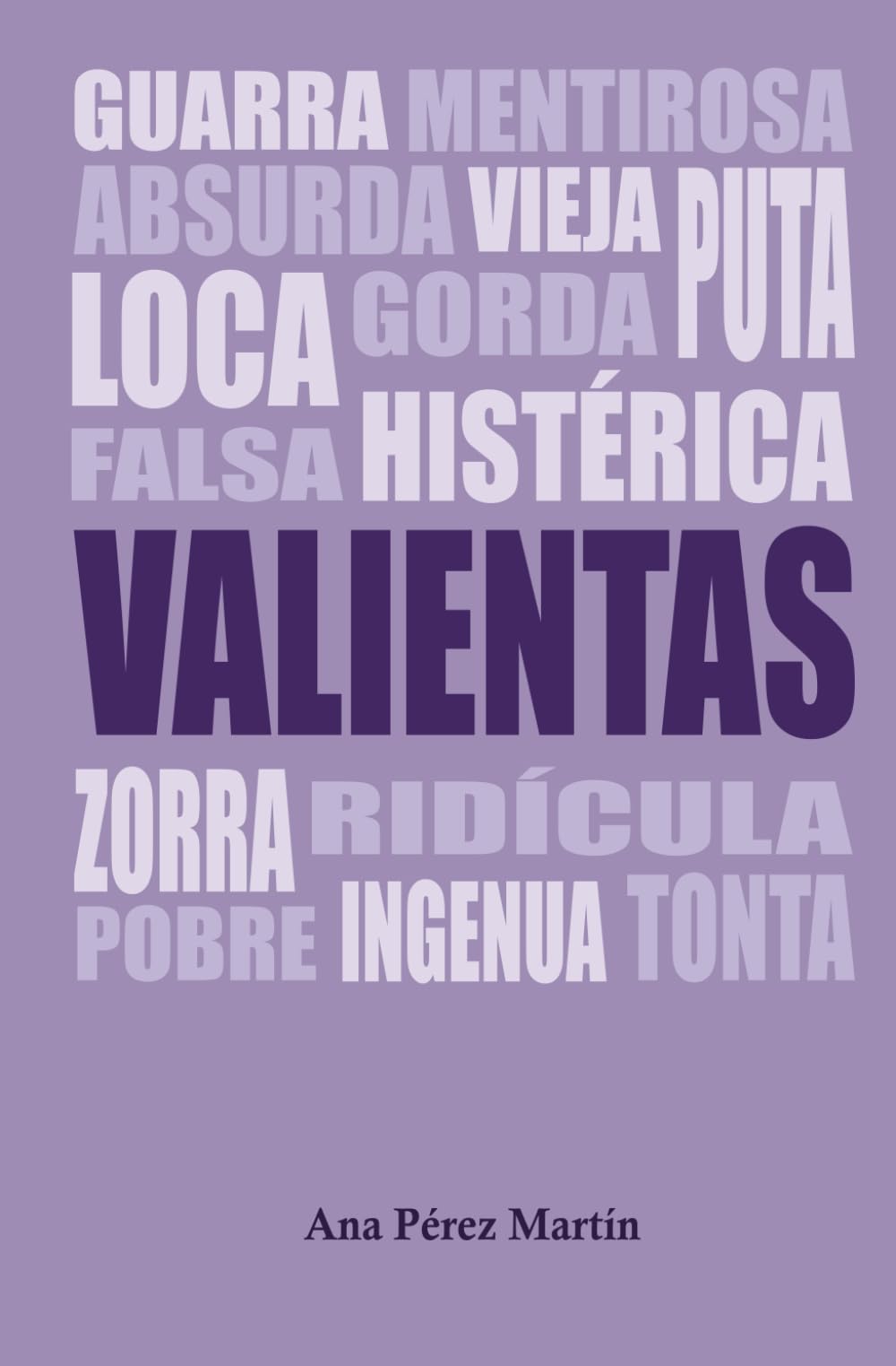 Libro: Valientas (Spanish Edition)