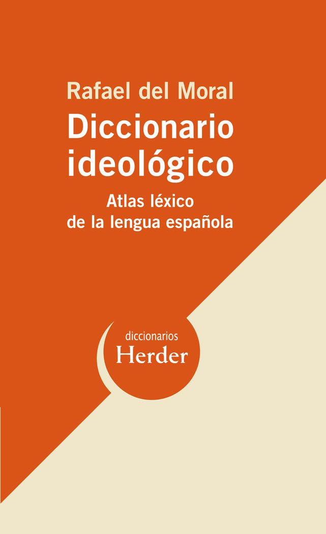Libro: Diccionario ideológico: Atlas léxico de la lengua española