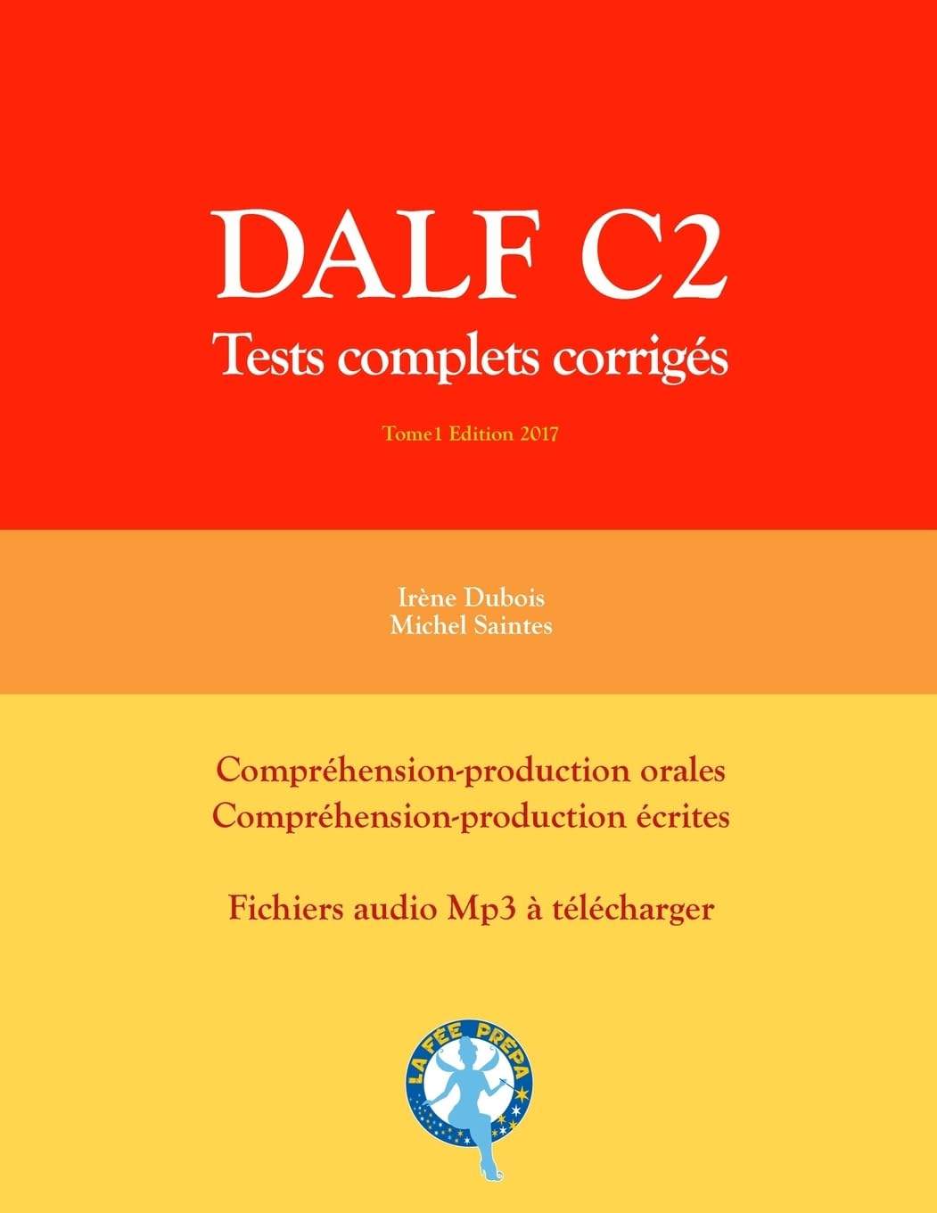 Libro: Dalf C2: Tests complets corrigés