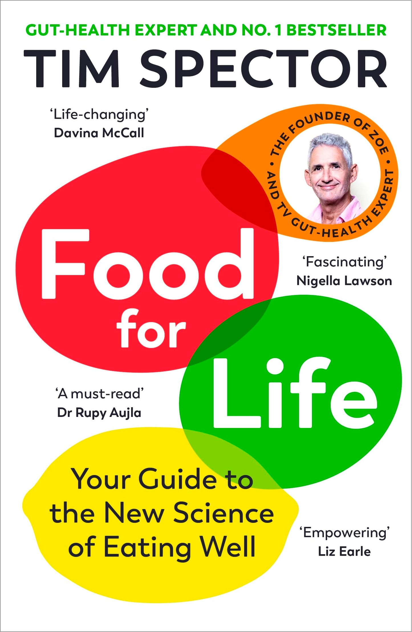 Libro: Food for Life: The Sunday Times bestseller on nutrition and gut health, as seen on Channel 4's What Not to Eat