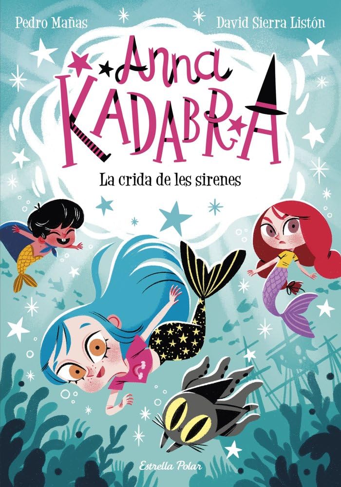 Anna Kadabra 10. La crida de les sirenes, Catalán