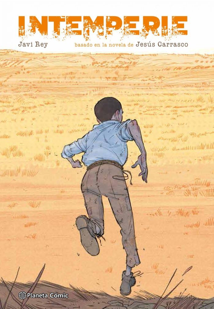 Libro: Intemperie (novela gráfica): Basado en la novela de Jesús Carrasco