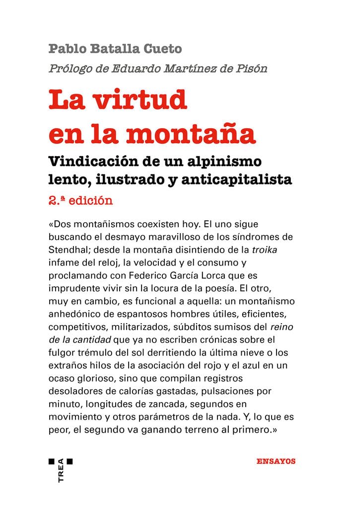Libro: La virtud en la montaña: Vindicación de un alpinismo lento, ilustrado y anticapitalista