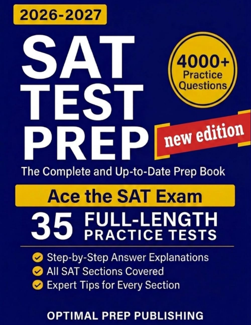 Libro: SAT Test Prep: The Complete & Up-to-Date Prep Book with Full-Length Practice Tests, Test-Ready Practice Questions & Step-by-Step Explanations to Ace the Digital SAT