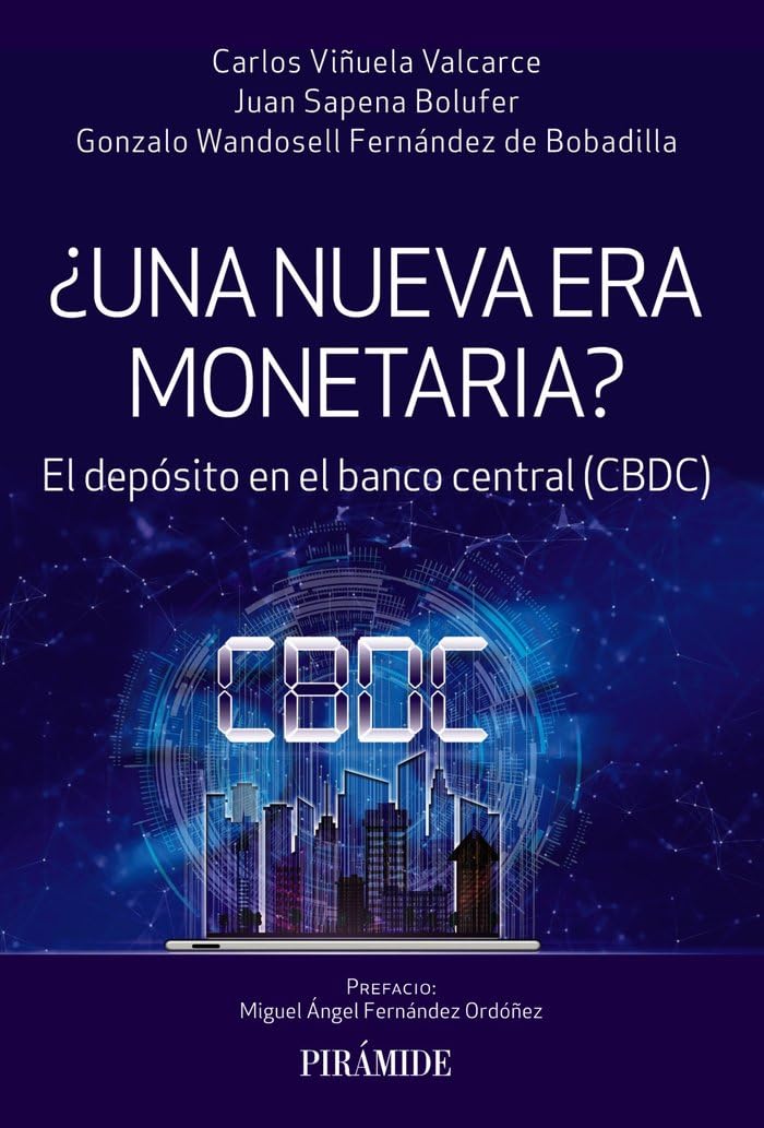 Libro: ¿Una nueva era monetaria?: El depósito en el Banco Central (CBDC)