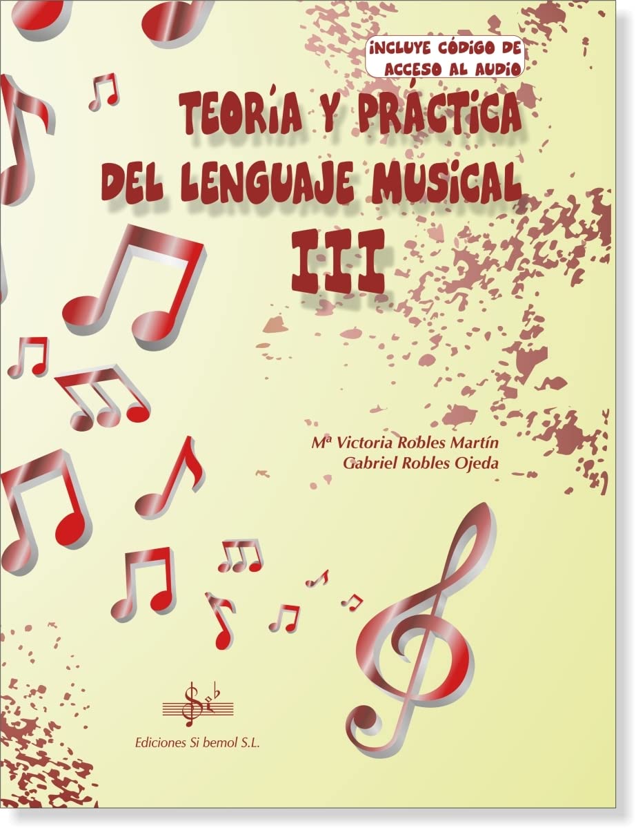 Libro: TEORIA Y PRÁCTICA DEL LENGUAJE MUSICAL 3