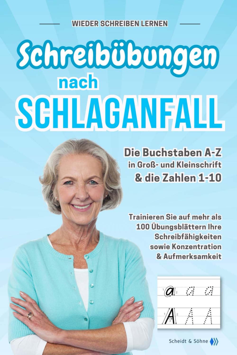 Libro: Wieder schreiben lernen - Schreibübungen nach Schlaganfall: Schreibübungen auf 100 Übungsblättern - Schreiben üben nach Schlaganfall - Schreiben neu ... nach Halbseitenlähmung (German Edition)