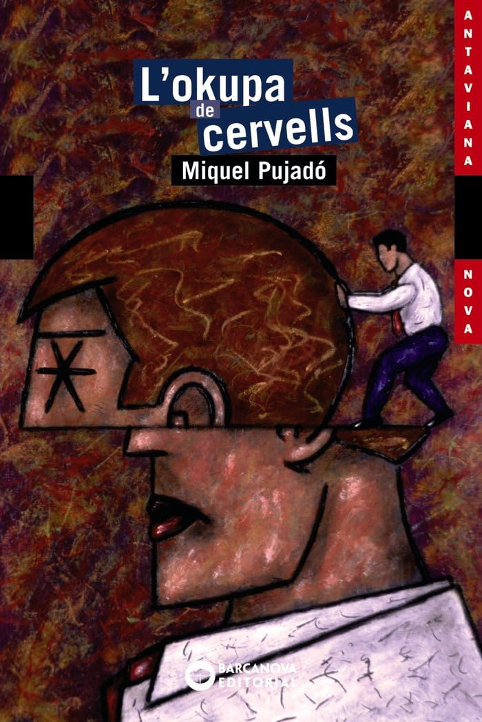 Libro: L'okupa de cervells (Llibres infantils i juvenils - Antaviana - Antaviana Nova)