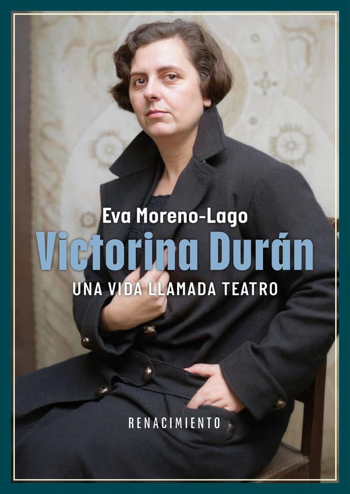 Libro: Victorina Durán, una vida llamada teatro