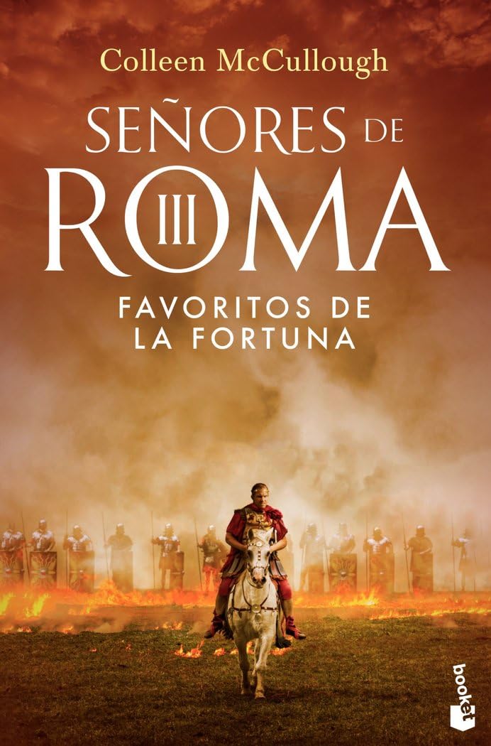 Libro: Favoritos de la fortuna: SEÑORES DE ROMA III (Novela histórica) -Español: 3
