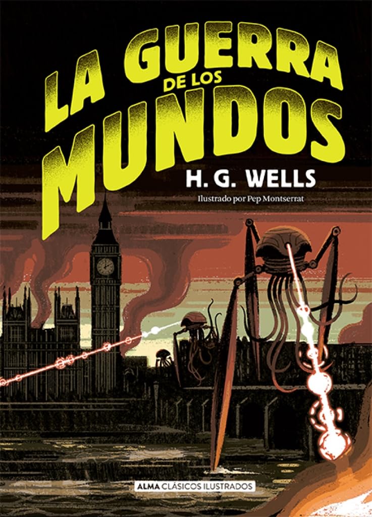 Libro: La guerra de los mundos (Clásicos ilustrados)