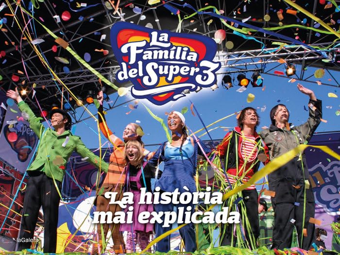 Libro: La Família del Super3: La història mai explicada: La Família del Super3