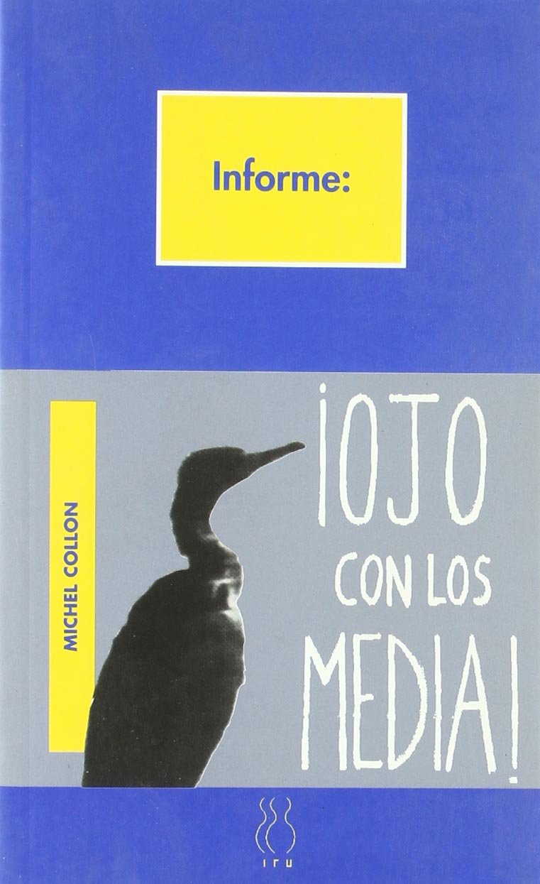 Libro: Ojo con los media