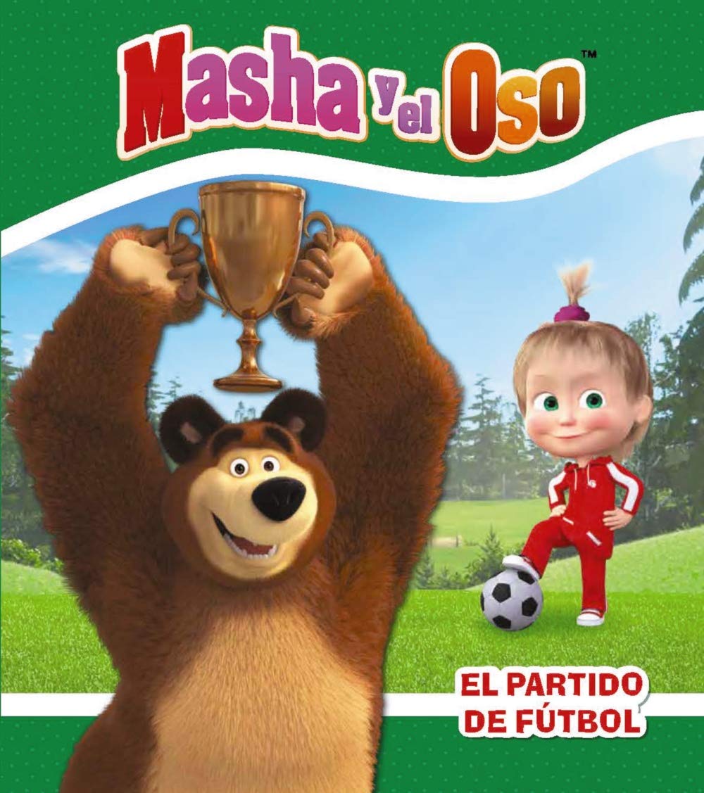 Libro: Masha y el Oso. El partido de fútbol
