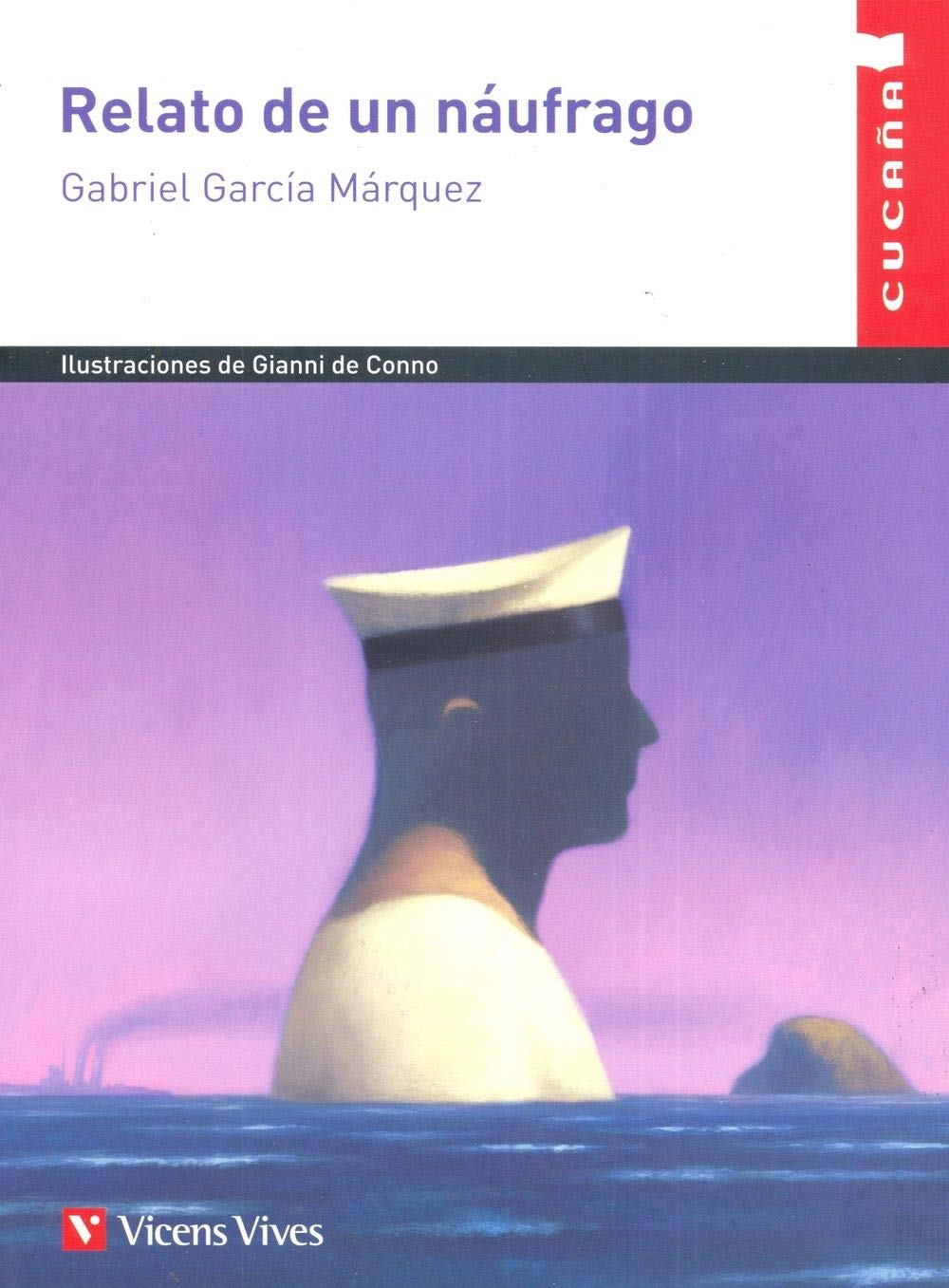Libro: Relato De Un Naufrago (Colección Cucaña) - 9788468211060