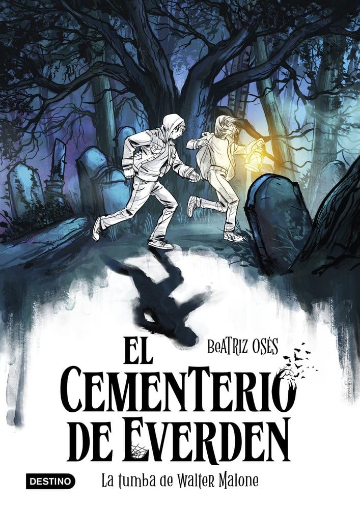 Libro: El cementerio de Everden 1. La tumba de Walter Malone (La isla del tiempo)