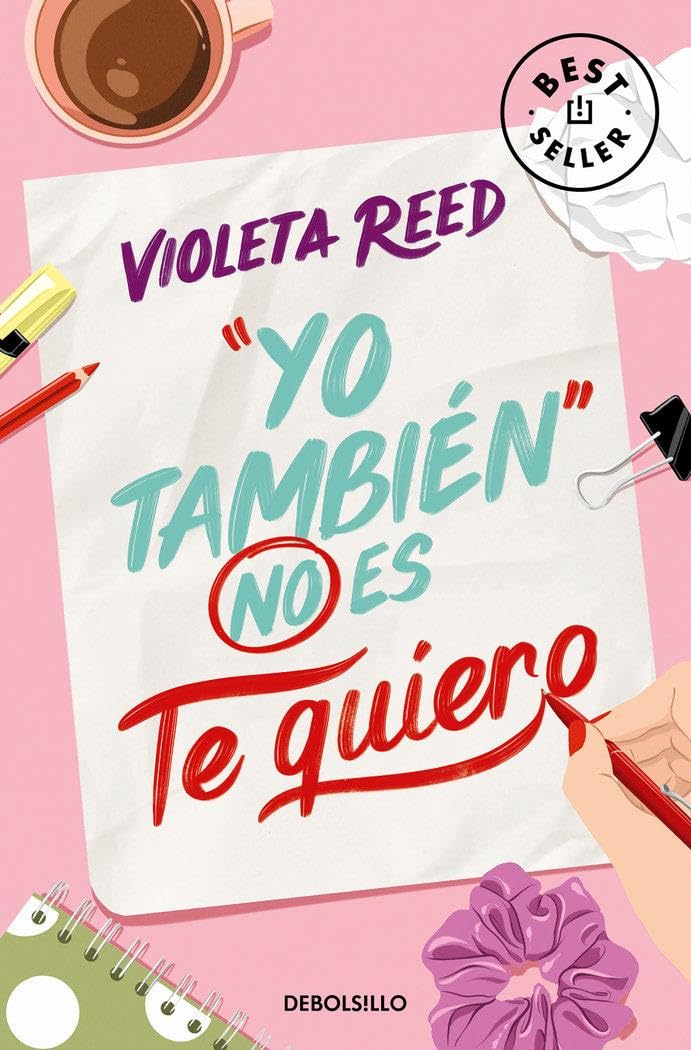Yo también no es te quiero (Quererte 1) (Best Seller)