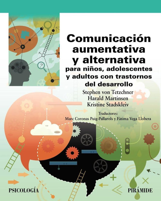 Comunicación aumentativa y alternativa para niños, adolescentes y adultos con trastornos del desarrollo (Psicología)