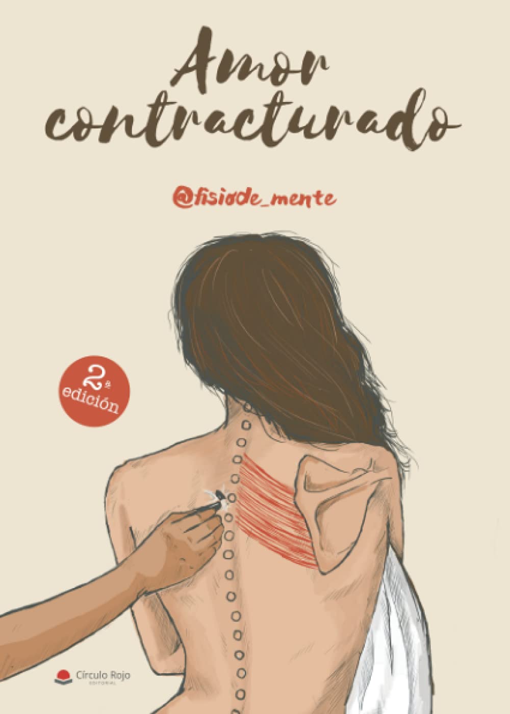 Libro: Amor contracturado (Spanish Edition)