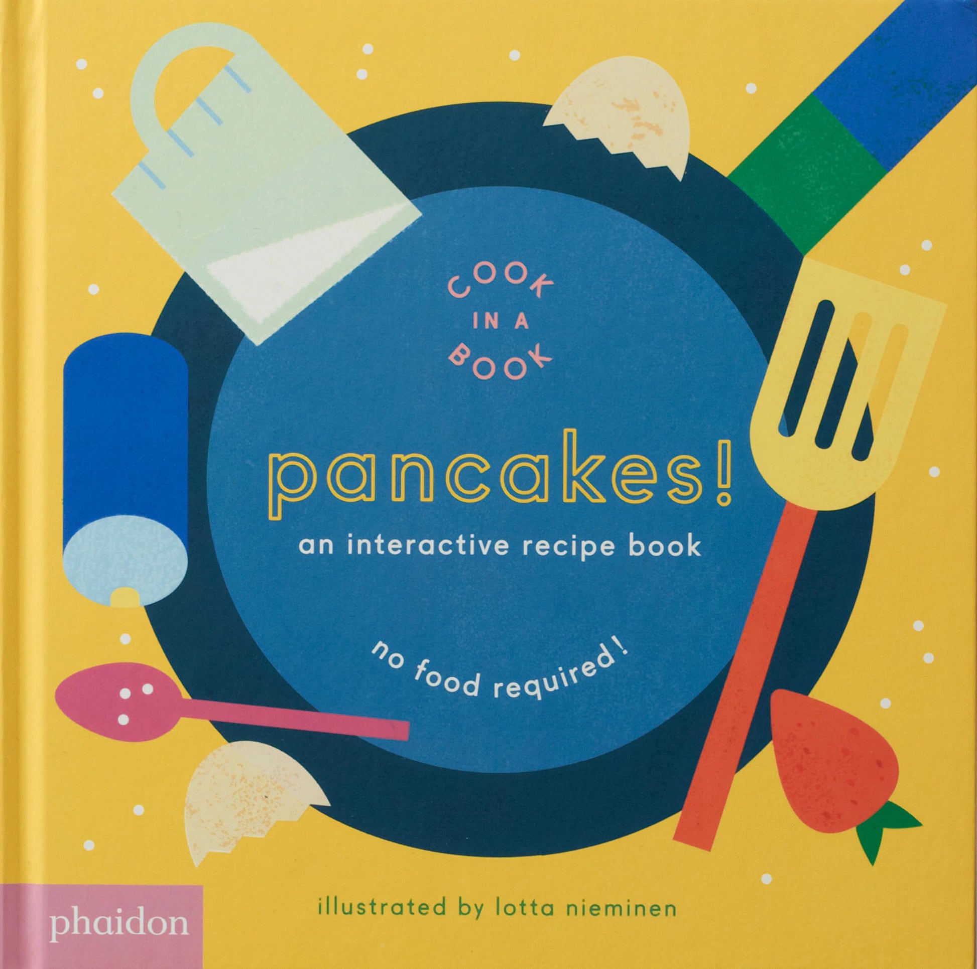 Libro: Pancakes!: An Interactive Recipe Book (Cook In A Book)