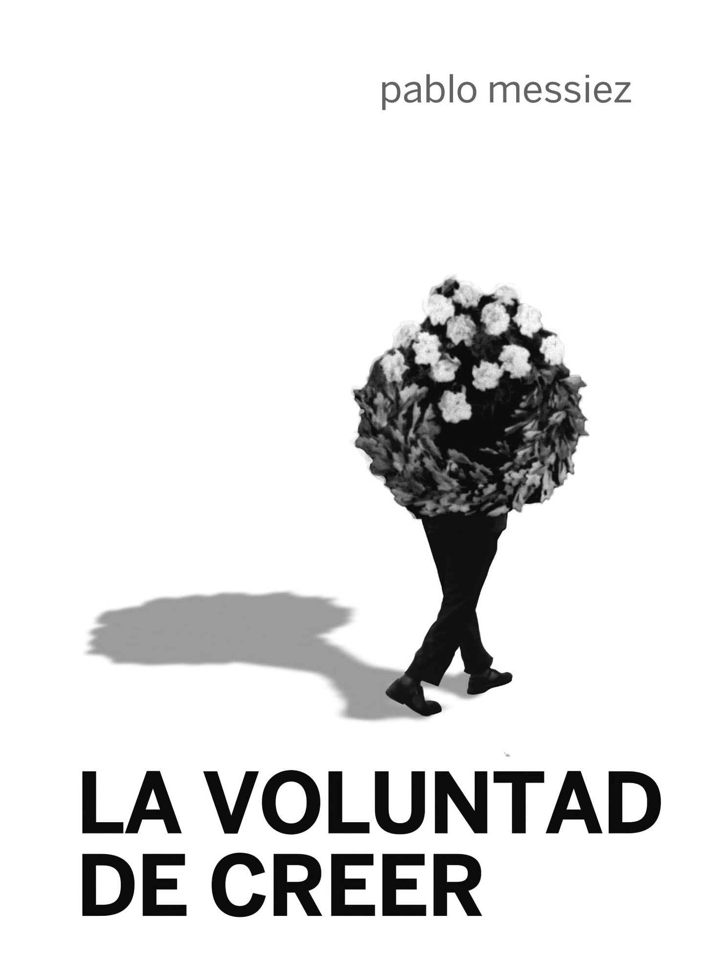 Libro: La voluntad de creer