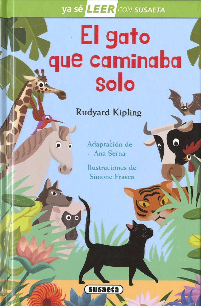 Libro: El gato que caminaba solo (Ya sé LEER con Susaeta - nivel 2)