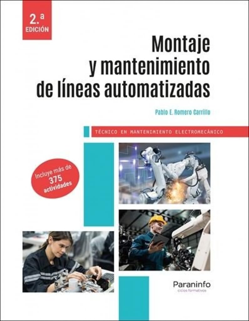 Libro: Montaje y mantenimiento de líneas automatizadas 2.ª edición 2026 (Instalación y Mantenimiento)